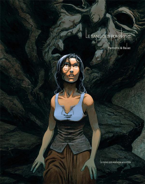BALAC/PARNOTTE - LA SANG DES PORPHYRE INTEGRALE T1 LE SANG DES PORPHYRE - INTEGRALE 1 BALAC/PARNOTTE - LA SANG DES PORPHYRE INTEGRALE T1 LE SANG DES PORPHYRE - INTEGRALE 1